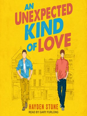 cover image of An Unexpected Kind of Love